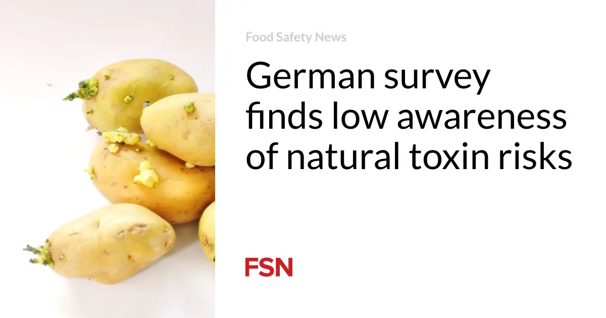 German survey finds low awareness of natural toxin risks