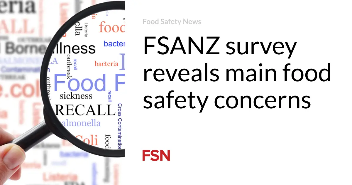 FSANZ survey reveals main food safety concerns