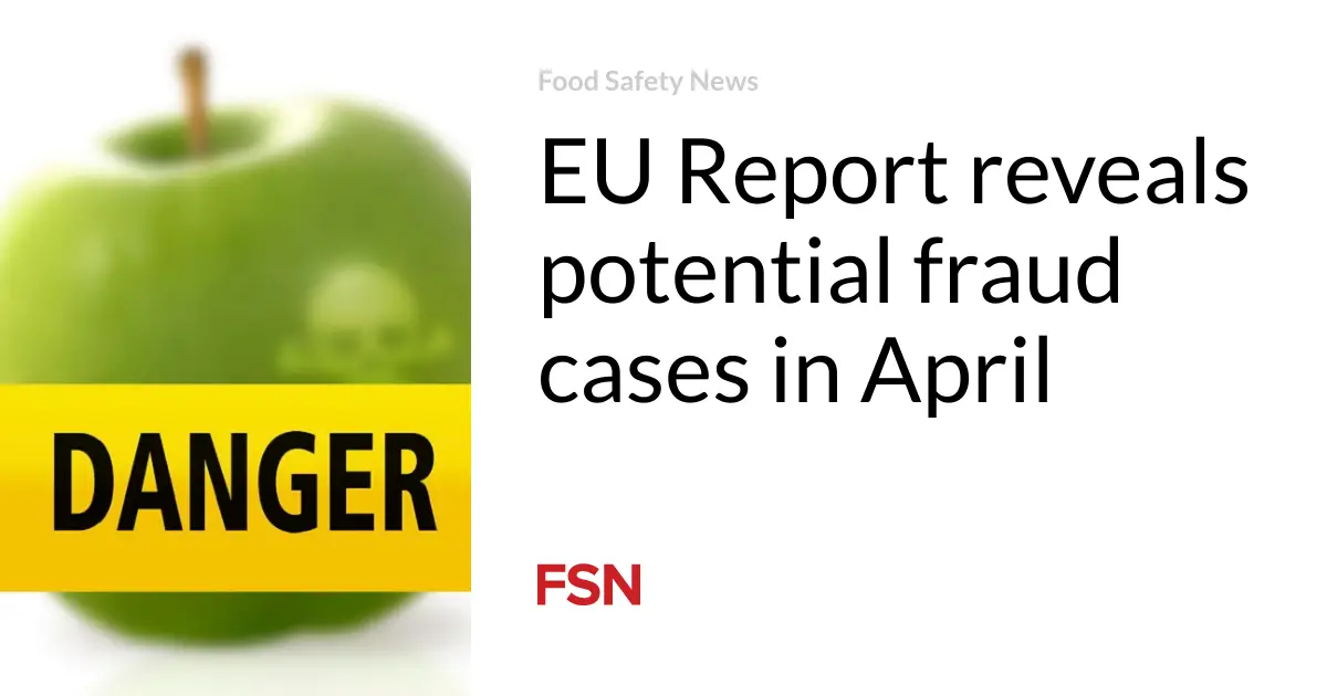 EU Report reveals potential fraud cases in April