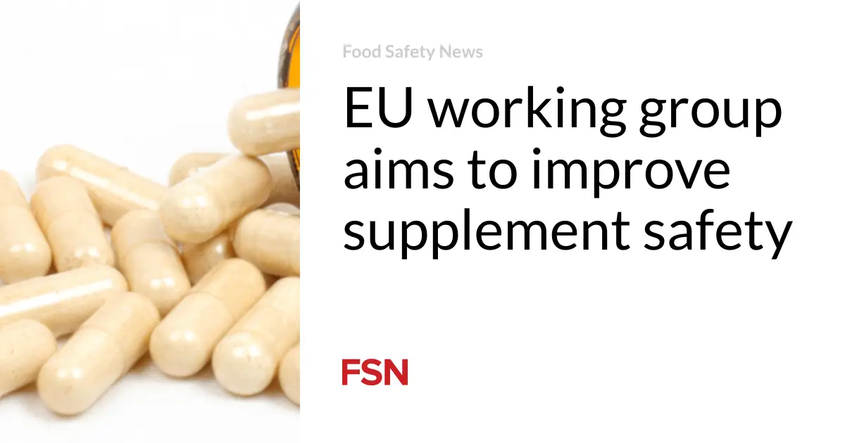 EU working group aims to improve supplement safety