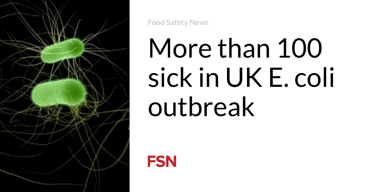 More than 100 sick in UK E. coli outbreak