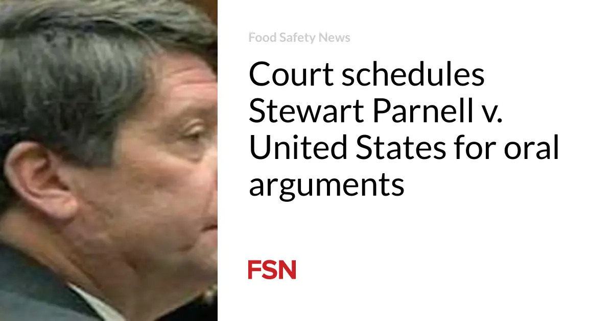 Court schedules Stewart Parnell v. United States for oral arguments