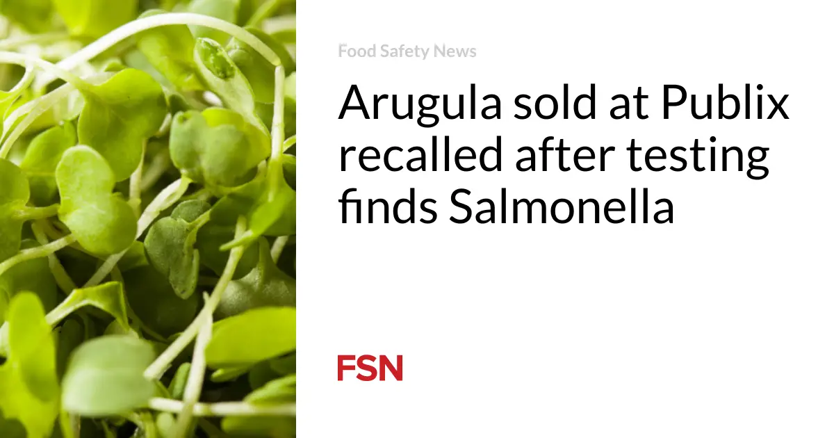 Arugula sold at Publix recalled after testing finds Salmonella