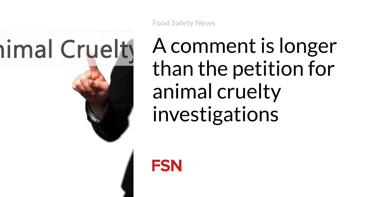 A comment is longer than the petition for animal cruelty investigations