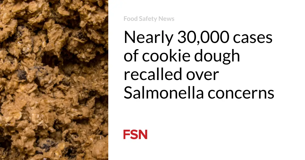 Nearly 30,000 cases of cookie dough recalled over Salmonella concerns