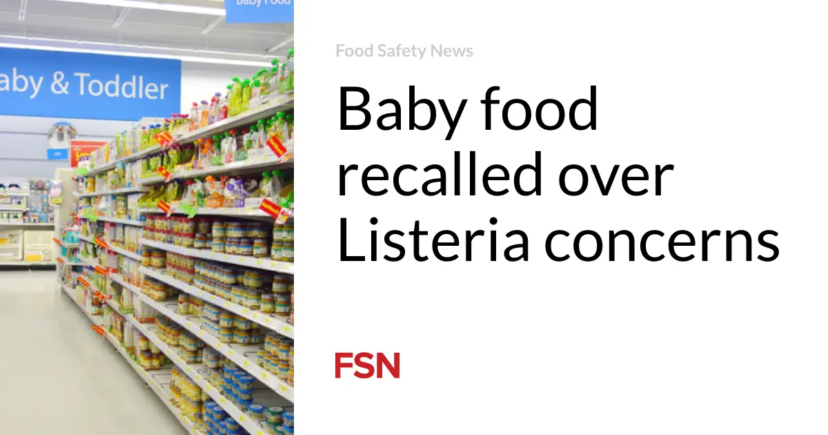 Baby food recalled over Listeria concerns