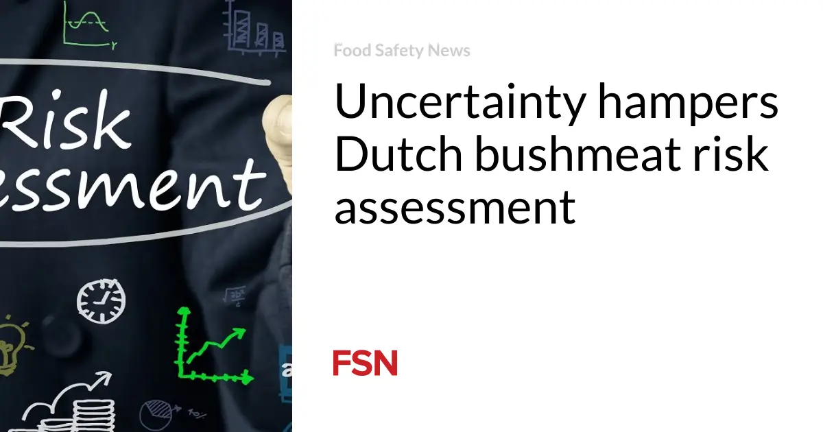 Uncertainty hampers Dutch bushmeat risk assessment