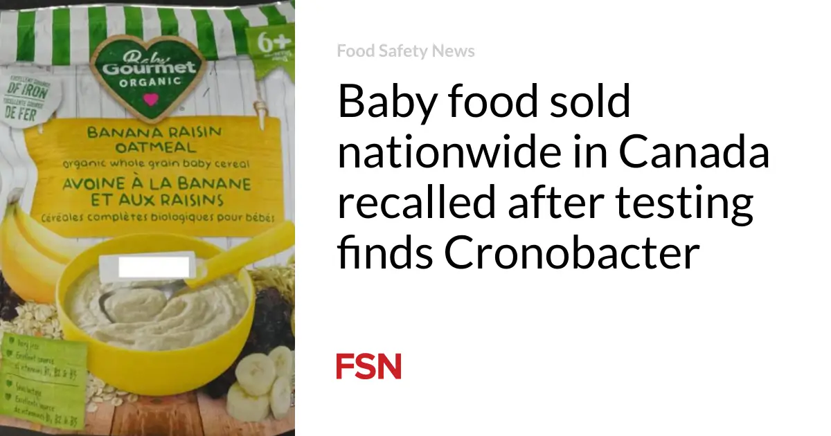 Baby food sold nationwide in Canada recalled after testing finds Cronobacter