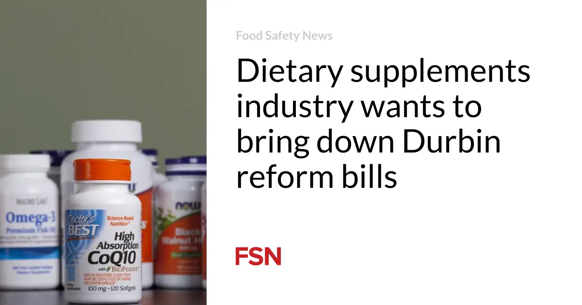 Dietary supplements industry wants to bring down Durbin reform bills