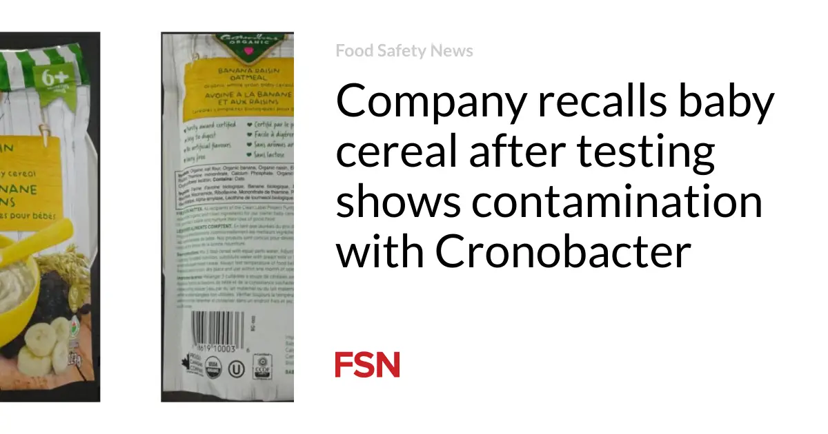 Company recalls baby cereal after testing shows contamination with Cronobacter