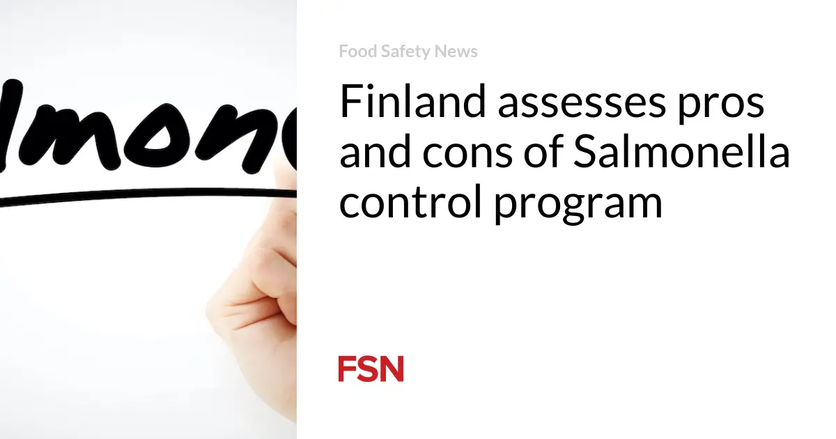 Finland assesses pros and cons of Salmonella control program