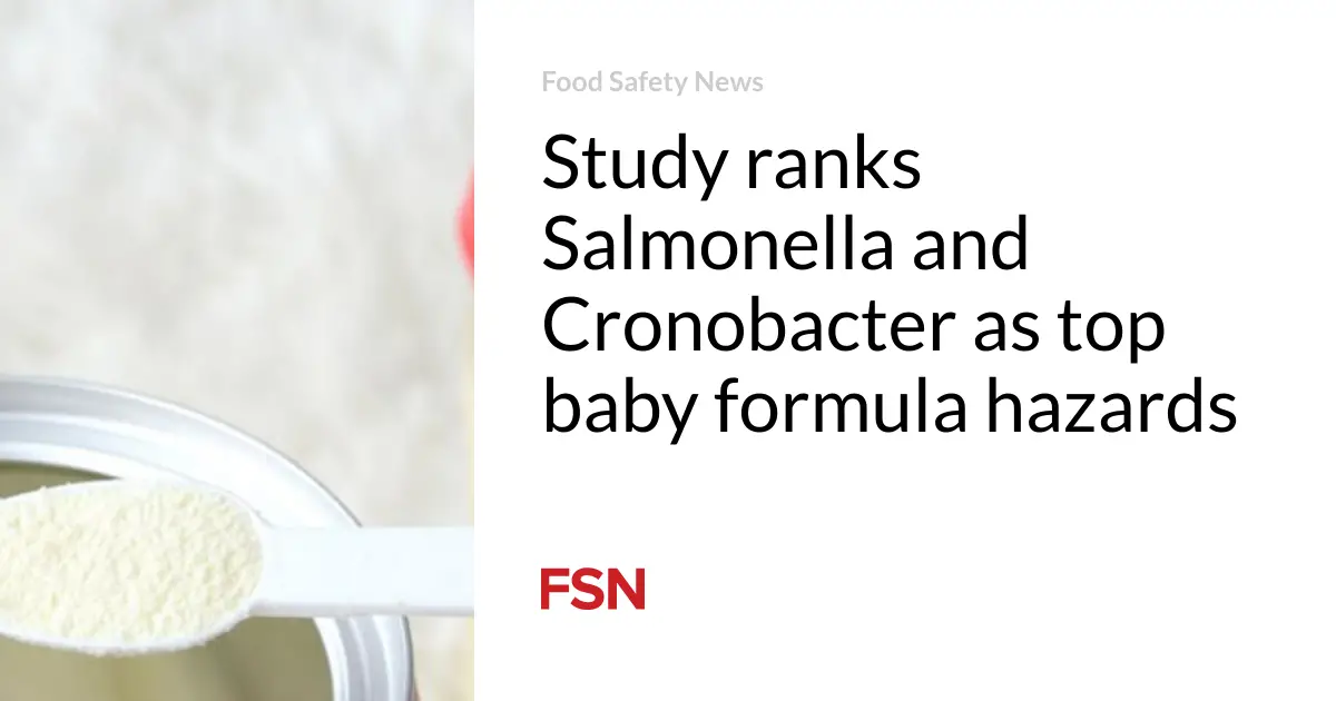 Study ranks Salmonella and Cronobacter as top baby formula hazards