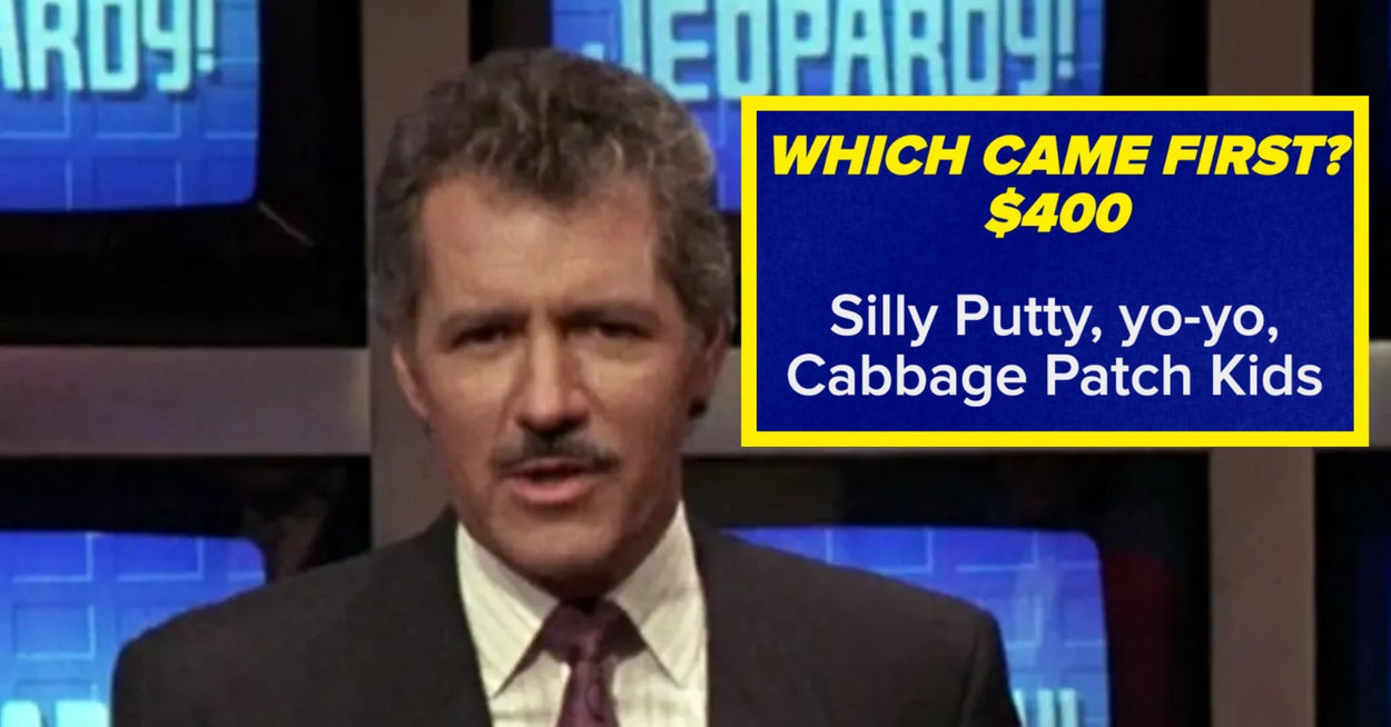 Your Brain Must Hold 10x More EXTRA Knowledge Than The Average Person To Pass This "Which Came First" "Jeopardy!" Quiz