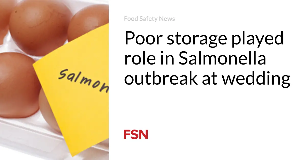 Poor storage played role in Salmonella outbreak at wedding